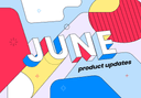 July ’22 — new features!